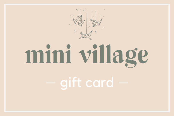 Gift Card - Mini Village